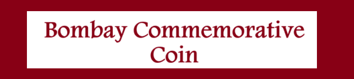 Bombay Commemorative Coin