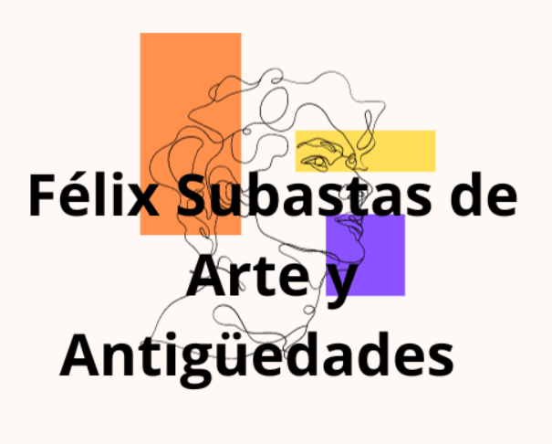 Félix Subastas de Arte y Antigüedades