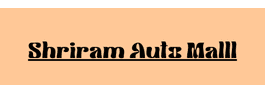Shriram Auto Mall