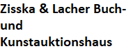 Zisska & Lacher Buch- und Kunstauktionshaus
